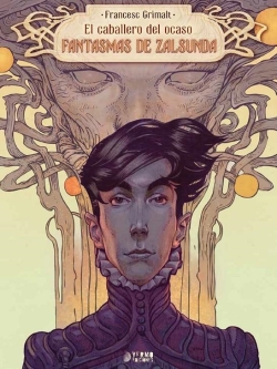 El caballero del ocaso #2. Fantasmas de zalsunda  El caballero del ocaso #2. Fantasmas de zalsunda