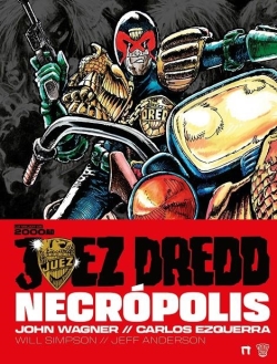 Juez Dredd. Necrópolis  Juez Dredd. Necrópolis