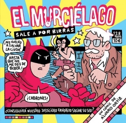 El Murciélago sale a por birras  El Murciélago sale a por birras