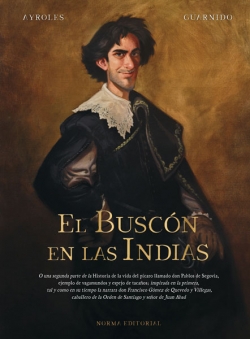 El Buscón En Las Indias  El Buscón En Las Indias