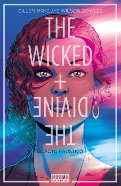 The Wicked + The Divine #1. El Acto Fáustico  The Wicked + The Divine #1. El Acto Fáustico